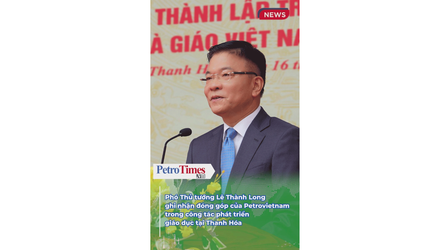 Phó Thủ tướng Lê Thành Long ghi nhận đóng góp của Petrovietnam trong công tác phát triển giáo dục tại Thanh Hóa