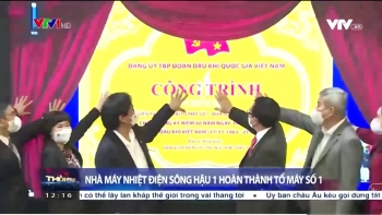 Hoàn thành tổ máy số 1 Nhà máy Nhiệt điện Sông Hậu 1